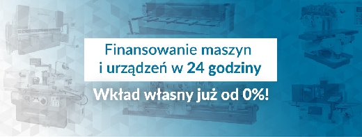 Finansowanie sprzetu cieżkiego oraz technologiczne