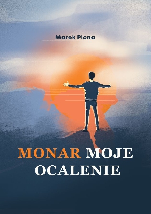 Monar  Moje  Ocalenie - kup książkę