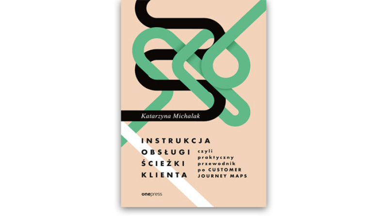 Instrukcja obsługi ścieżki klienta, czyli praktyczny przewodnik po Customer Journey Maps